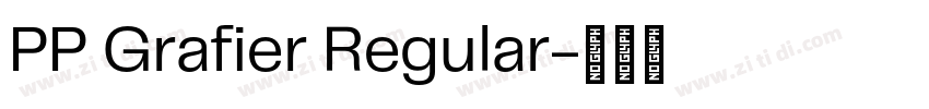 PP Grafier Regular字体转换